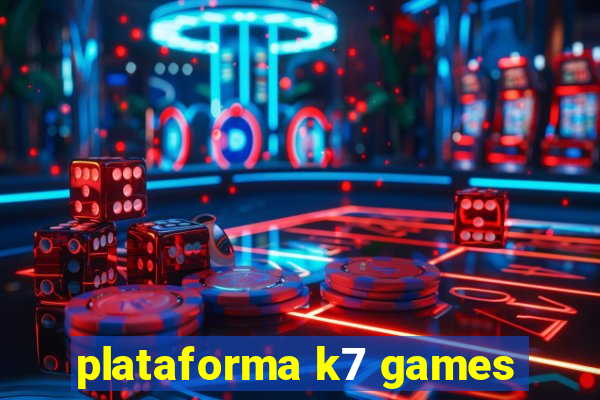 plataforma k7 games